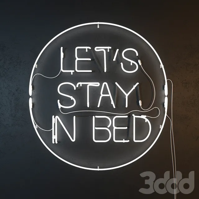 Неоновая надпись – Lets stay in bed – 236217