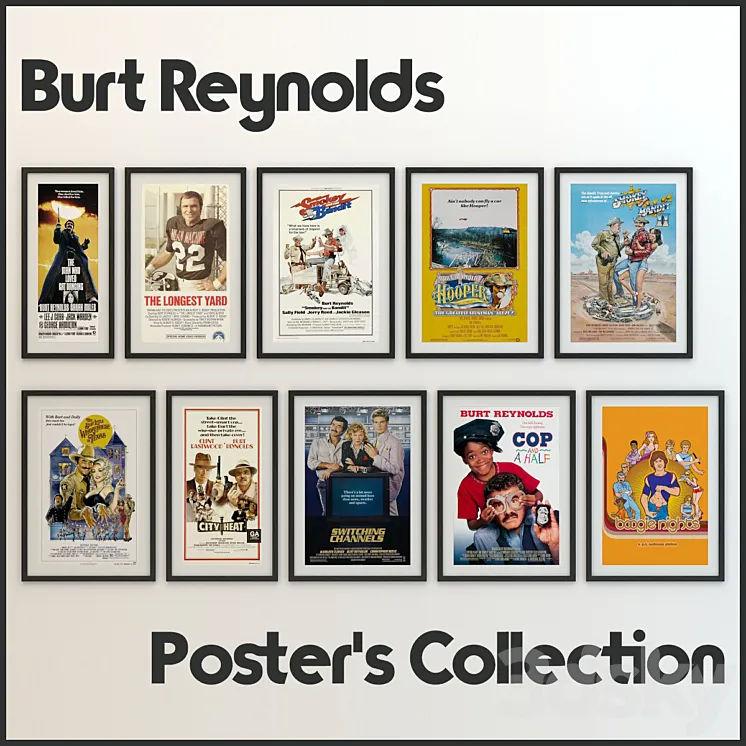 Burt Reynolds Poster's Collection 3DS Max
