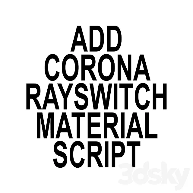 Corona ray switch script v0.2 3ds Max