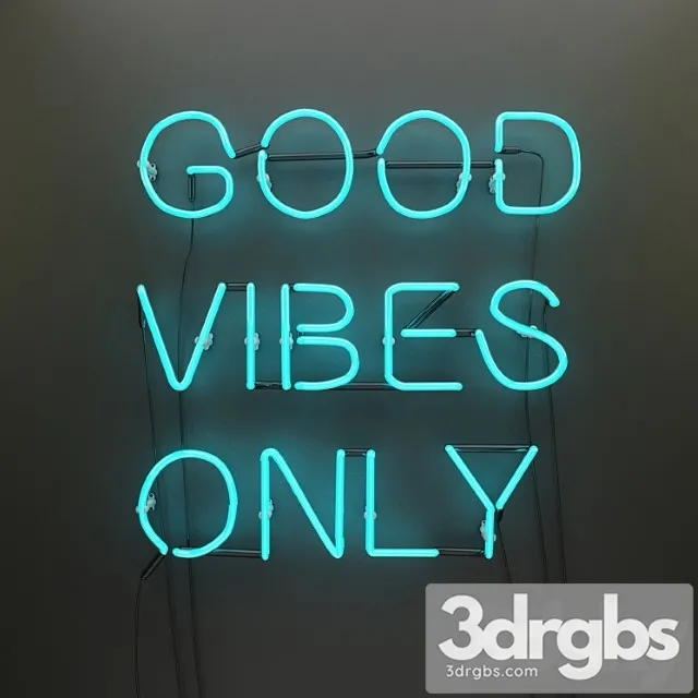 Neon Good vibes only 3dsmax Download